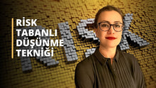 Görseli Galeri görüntüleyiciye yükleyin, Risk Tabanlı Düşünme Tekniği Eğitimi
