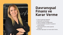Görseli Galeri görüntüleyiciye yükleyin, Davranışsal Finans ve Karar Verme Eğitimi
