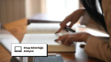 Görseli Galeri görüntüleyiciye yükleyin, Kitap Editörlüğü Atölyesi
