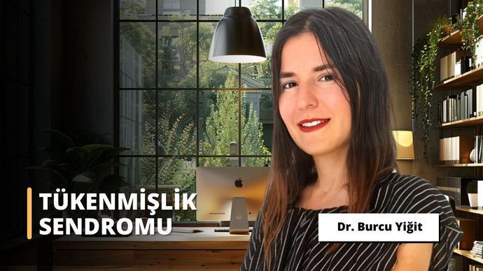 Tükenmişlik Sendromu
