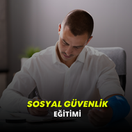 Sosyal Güvenlik Eğitimi